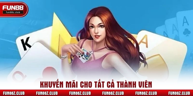 Khuyến mãi cho tất cả thành viên
