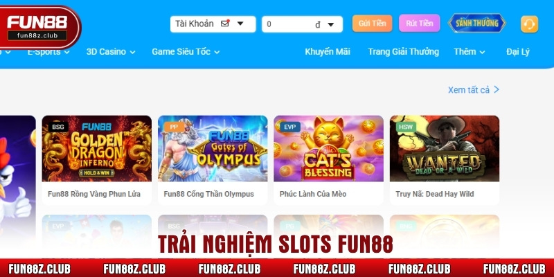 Trải nghiệm Slots Fun88